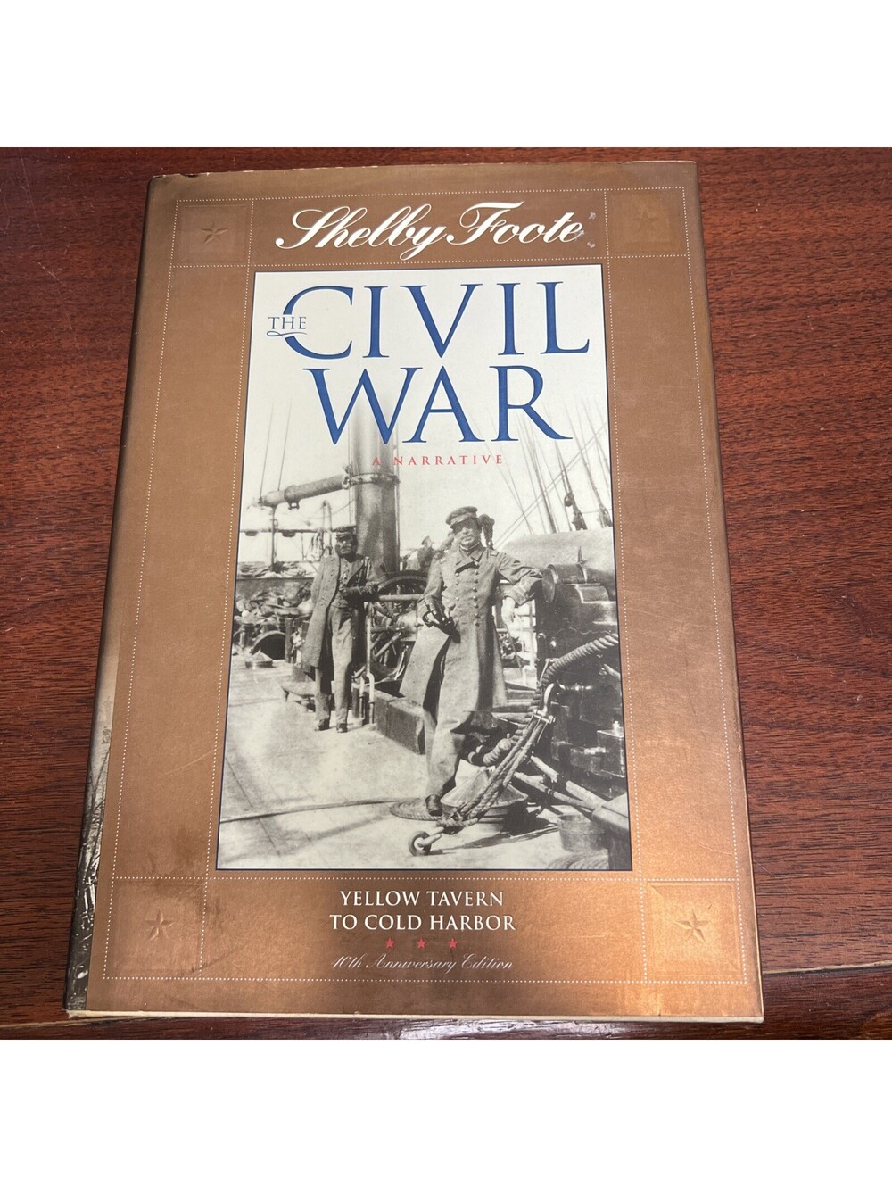 Yellow Tavern to Cold Harbor Hardcover, "Civil War a Narrative"-by Shelby Foote